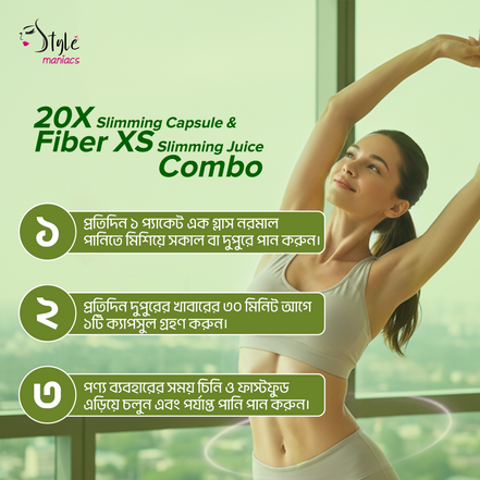 20X Slimming Capsule & Fiber XS Slimming Juice Combo - Style Maniacs